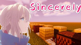 【红石音乐】Sincerely紫罗兰永恒花园OP