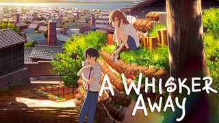 A Whisker Away (2020) ๑ English Dub