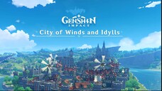 City of Winds and Idylls - Disc 2 The Horizon of Dandelion|Genshin Impact