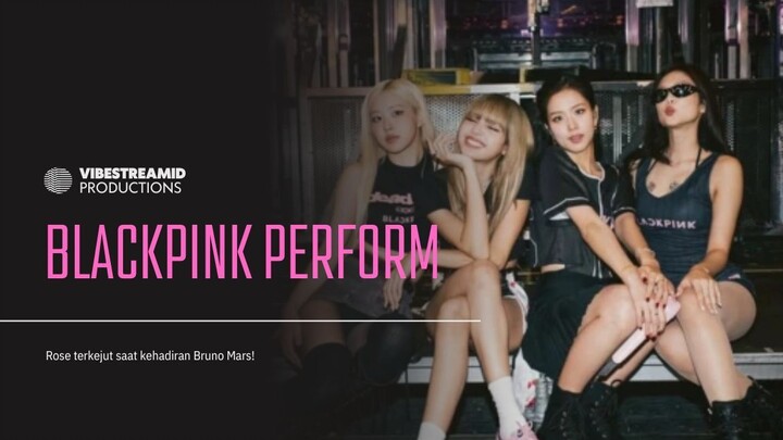 Rose terkejut kedatangan Bruno Mars!