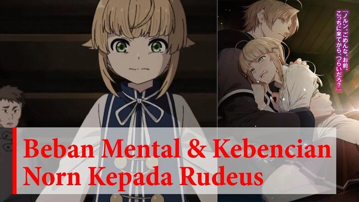 (WN Vol 11 Chapter 8-9) Norn Kena Mental - Mushoku Tensei Indonesia #story