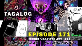 Black Clover Episode 171 Tagalog Part 4 | Black Clover Chapter 280 - 283