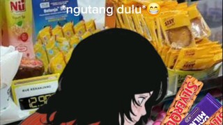 ngutang di indomaret🗿