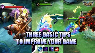 THREE BASIC TIPS TO IMPROVE YOUR CHANCE TO WIN - MLBB