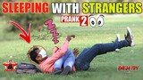Sleeping With Strangers Pt - 2 | Sleeping Prank | Funny Reactions -2023| By Afridi@Bhejafryofficial