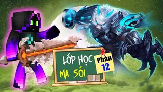 Minecraft Lớp Học Ma Sói (Phần 12) #2- LỘ DIỆN TRÙM HỘI THỢ SĂN 🐺 vs 😤