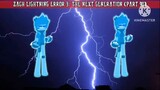 Zach Lightning Error 3: The Next Generation (Part 90)
