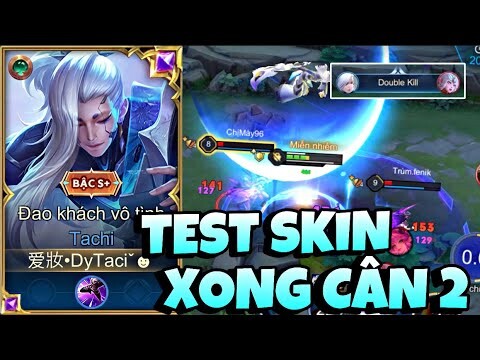 TOP Tachi Vác Skin Mới Đao Khách Vô Tình Vào Trong Rank Test Và Cái Kết Cân 2