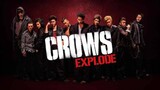 Crows EXPLODE - Tagalog Dub