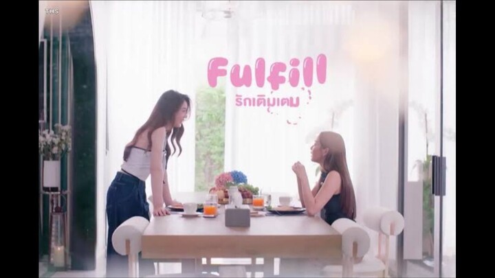 Fulfill_ the Series _EP.1 (Eng Sub)