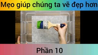 Mẹo giúp chúng ta vẽ đẹp hơn phần 10