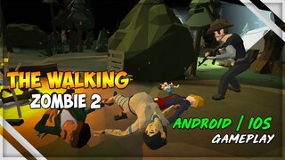 BIG NEWS 😍 THE WALKING ZOMBIE 2: ZOMBIE SHOOTER (FIRST LOOK) ANDROID /  IOS GAMEPLAY