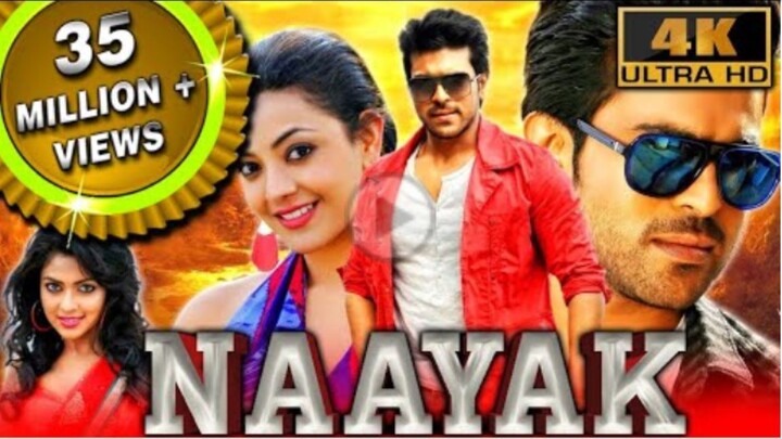Naayak - Full Movie | Ram Charan, Kajal Aggarwal, Amala Paul, Pradeep Rawat, Rahul Dev