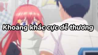 Khoảng khắc cực dễ thương| #anime #animesliceoflife #gotoubunnohanayome