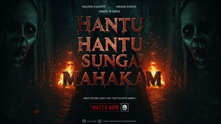 Hantu Sungai Mahakam (2025)