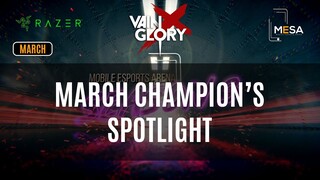 MeSA Season 3 Vainglory Champion's Spotlight for the month of March: VOILSRY WHITE