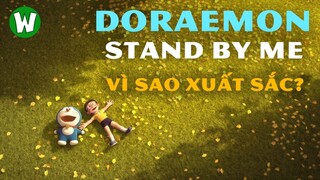 DORAEMON - Stand By Me | Vì Sao Xuất Sắc ?