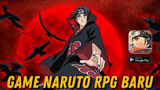 BARU RILIS di PLAYSTORE !! GAME NARUTO TERBARU ANIMASI ULTINYA KEREN - NINJA LEGEND NEW CHAPTER