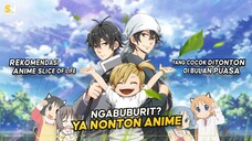 NGABUBURIT? Ya Nonton Anime! Ini dia 3 Rekomendasi Anime SoL yang Cocok di Bulan Puasa ini 🔥