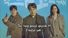 The fiery priest episode 14 English sub