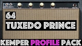 64 Tuxedo Princeton Kemper Profile Pack