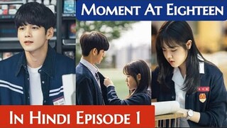 At Eighteen (Episode-1) (Urdu/Hindi Dubbed) Eng-Sub #1080p #kpop #Kdrama #PJKdrama #2023 #Bts