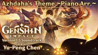 Azhdaha's Theme ~Piano Arr.~ | Genshin Impact Original Soundtrack: Liyue Chapter
