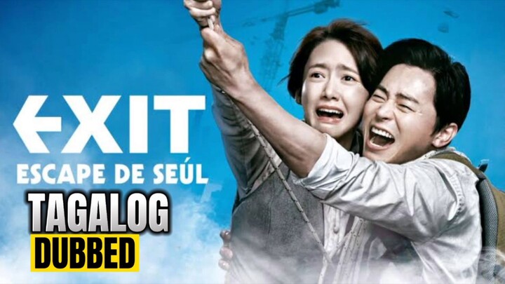 TITLE: EXIT Full Movie Tagalog