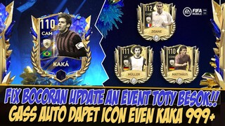 KAKA 999+!! FIX UPDATE AN EVENT TOTY BESOK NIH | FIFA MOBILE 23 | FIFA MOBILE INDONESIA | TOTY 23