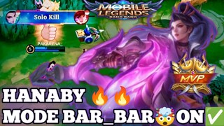 HANABY MODE BAR_BAR ON🔥 Bikin Musuh Tak Berkutik 🤯