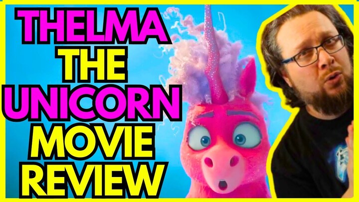 Thelma The Unicorn Netflix Animated Movie Review 2024 - Best Selling Book