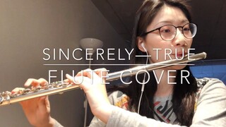 Flute｢Sincerely｣— TRUE (Violet Evergarden)