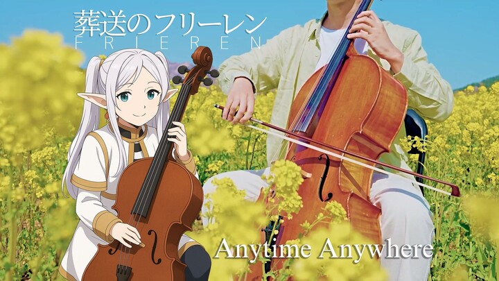 【大提琴】葬送的芙莉莲 |《Anytime Anywhere》花浪是时光的刻度 By：CelloFox