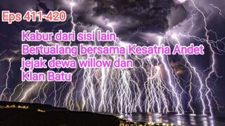 Alur cerita perfect world episode 411-420