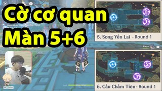 Cờ Cơ Quan 2.0 Màn 5 và 6 | Không lọt quái nào + Hướng dẫn chi tiết | Genshin Impact