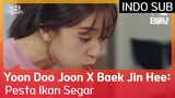 Yoon Doo Joon X Baek Jin Hee: Pesta Ikan Segar #LetsEat3 🇮🇩 INDO SUB 🇮🇩