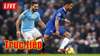 🔴 Trực tiếp Everton vs Man City | Vòng 27 Premier League