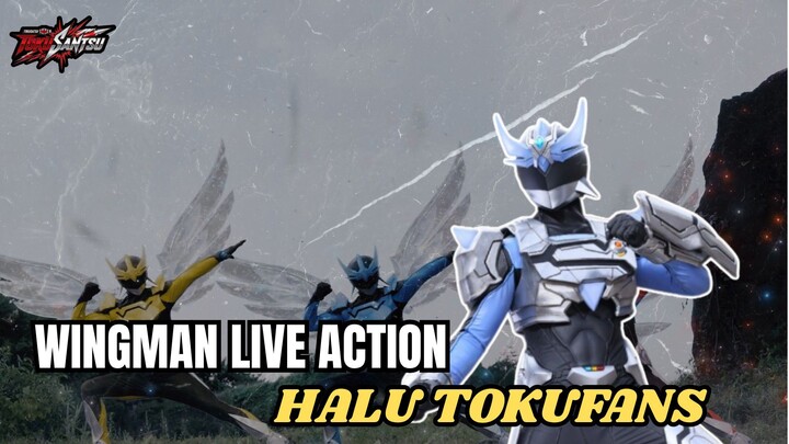 WINGMAN LIVE ACTION: HALU  TOKUFANS JADI KENYATAAN!