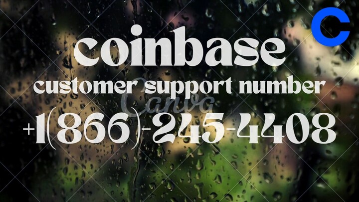 Coinbase Customer Support Number +1866-245-4408  Support Phone Number