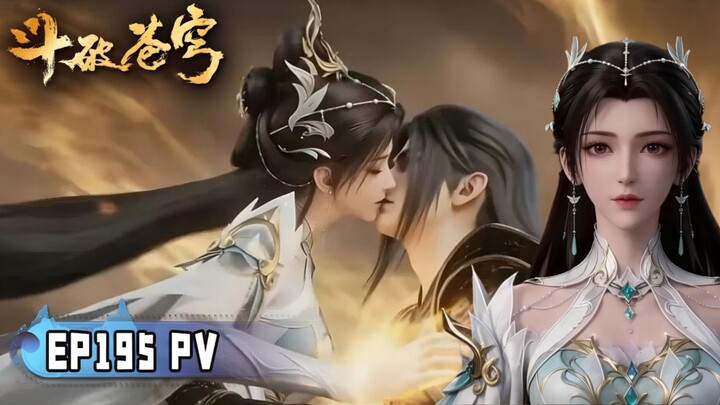 Pertempuran Episode 195 🔥 Xiao yan menyempurnakan Purifying Demonic Lotus Flame bersama Xun'Er 🔥