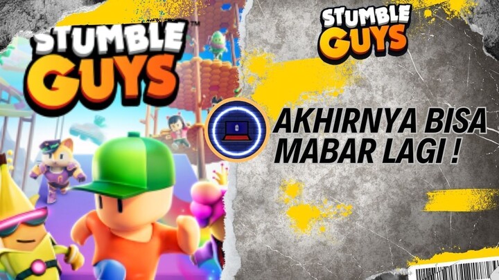 AKHIRNYA BISA MABAR LAGI DI TAHUN BARU ! - [STUMBLE GUYS]