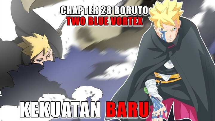 Review Chapter 28 Boruto Two Blue Vortex - Kekuatan Boruto Milik Momoshiki Yang Menyerap Element!