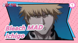 Bleach MAD
Ichigo_1