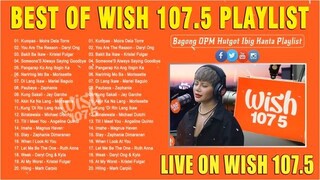 Best Of Wish 107.5 Songs Playlist 2023 - The Most Listened Song 2023 On Wish 107.5 - New OPM Songs