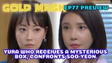 EP77PREVIEW] Gold Mask Korean Drama,황금가면 77회예고,YURA WHO RECEIVES A MYSTERIOUS BOX,CONFRONTS SU-YEON.