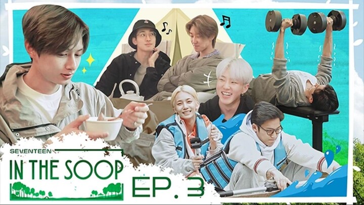 SEVENTEEN IN THE SOOP S1 - 3