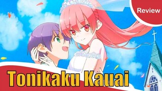 [รีวิวแนะนำ] Tonikaku Kawaii จะยังไงภรรยาผมก็น่ารัก | ผมมีภรรยาสุดน่ารัก