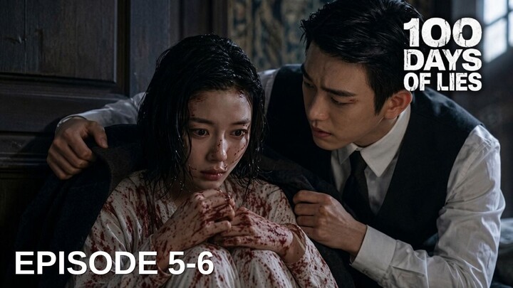 100 Days of Deception Episode 5-6 Subtitle Bahasa Indonesia