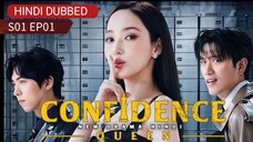 Confidence Queen S01 Episode 01 Hindi Dubbed