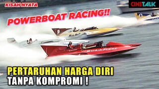 UJI NYALI DI KOTA PERTAMA PENYELENGGARA LOMBA BALAP POWERBOAT DI AMERIKA !! - ALUR CERITA M4D1S0N